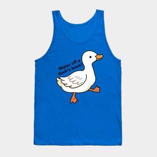 Water & the Duck's Back Tank Top